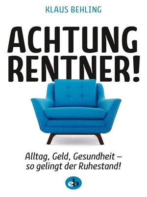 cover image of Achtung, Rentner!